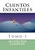 Cuentos Infantiles / (cuentos para niños, cuentos para chicos, cuento infantil): Tomo I (Spanish Edition)