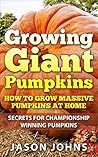 Growing Giant Pum...