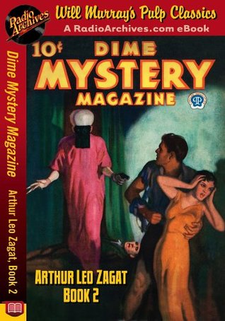 Dime Mystery Magazine Arthur Leo Zagat, Book 2 (Kindle Edition)