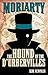 Professor Moriarty: The Hound of the D'Urbervilles