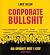 Corporate Bullshit by Lars Melin