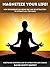 Magnetize Your Life!: New Techniques On Using The Law Of Attraction To Attract All That You Want