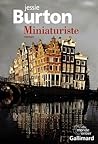 Miniaturiste by Jessie Burton