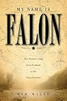 My Name is Falon