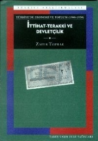 İttihat-Terakki ve Devletçilik