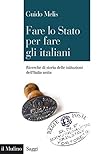 Fare lo Stato per...