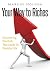 Your Way To Riches  by Marcus Holden
