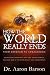 How the World Really Ends, From Abraham to Armageddon