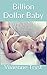 Billion Dollar Baby
