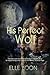 His Perfect Wolf (Mystic Wo...