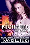 The Nightlife: Las Vegas (The Nightlife, #2) The Nightlife: Las Vegas (The Nightlife, #2)