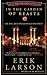 In the Garden of Beasts: Love, Terror, and an American Family in Hitler's Berlin