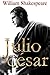 Julio Cesar by William Shakespeare