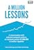 A Million Lessons by Peter Armstrong