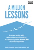 A Million Lessons: A Conversation with Selected Leanpub Authors, as Leanpub Passes $1,000,000 in Author Royalties