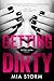 Getting Dirty (Jail Bait, #1)