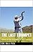 The Last Trumpet by Bill Fox