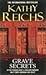Grave Secrets (Temperance Brennan, #5)