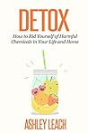 Detox: How to Rid...