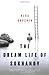 The Dream Life of Sukhanov