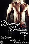 Bondage & Dominance Bundle #1: 3 Story Box Set (BDSM Bundles by Smutpire Press)