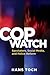 Cop Watch: Spectators, Soci...