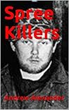 Spree Killers