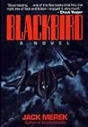 Blackbird: A Novel