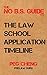 The No B.S. Guide to the Law School Application Timeline by Peg Cheng