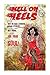 Hell On Heels! Cover "B": S...
