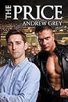 The Price by Andrew Grey The Price by Andrew Grey