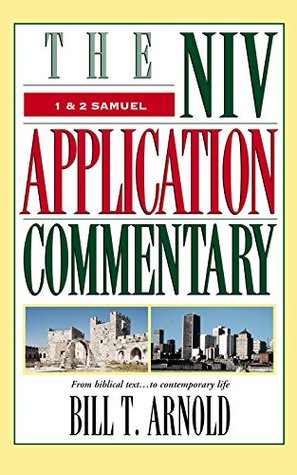 1 and 2 Samuel (The NIV Application Commentary Book 19)