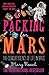 Packing for Mars