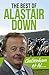 Cheltenham et Al: The Best of Alastair Down