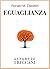 Eguaglianza (Alfabeto Treccani) (Italian Edition)