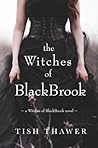 The Witches of BlackBrook by Tish Thawer