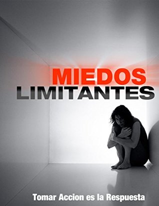 LIBERA TUS MIEDOS: María Vozmediano (Spanish Edition)