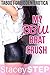 My BBW Brat Crush by Stacey Step
