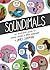 Soundimals: An Illustrated Guide to Animal Sounds in Other Languages