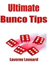 Ulimate Bunco Tips