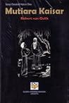 Mutiara Kaisar by Robert van Gulik Mutiara Kaisar by Robert van Gulik