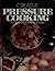 Creative Pressure Cooking