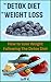 The Detox Diet for Weight L...