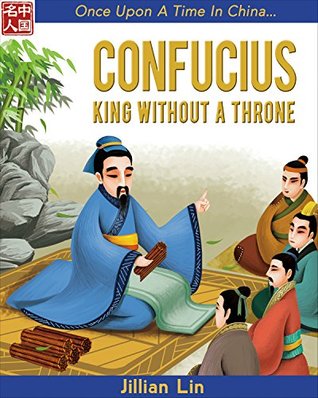 Confucius: King Without a Throne (Once Upon a Time in China #2)