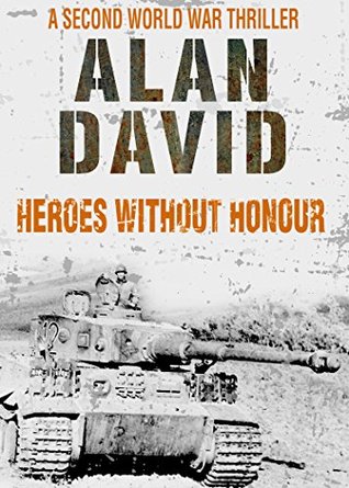 Heroes Without Honour (Brothers at War, #1)