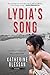 Lydia's Song: The story of a child lost and a woman found