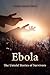 Ebola: The Untold Stories of Survivors