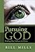 Pursuing God: Finding our F...