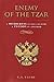 Enemy of the Tzar by Lester S. Taube