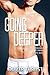 Going Deeper (The Houseboy Book 6)